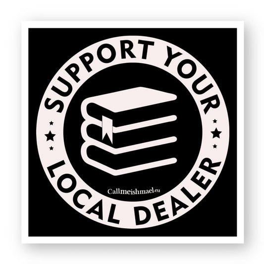 Support Your Local Dealer Sticker